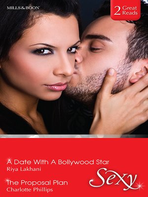 cover image of A Date With a Bollywood Star/The Proposal Plan